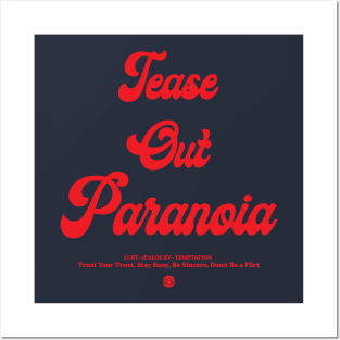 Tease Out Paranoia Posters and Art